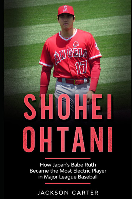 Shohei Ohtani: How Japan's Babe Ruth Became the Most Electric Player in