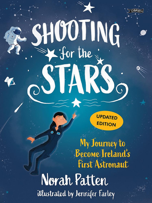 Shooting for the Stars: My Journey to Become Ireland's First Astronaut