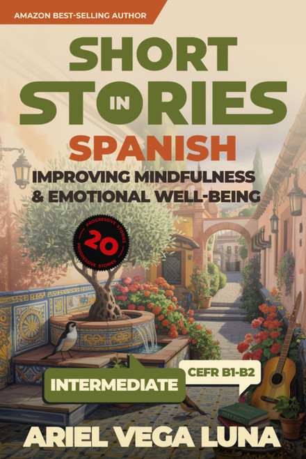 Short Stories in Spanish for Intermediate Learners