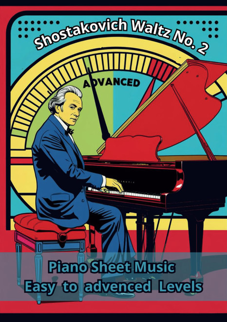 Shostakovich Waltz No. 2: Piano Sheet Music Easy to advenced Levels