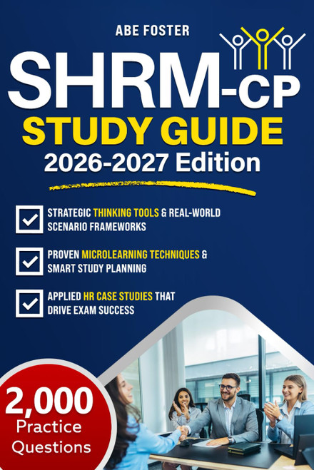 SHRM-CP Study Guide: Get Certified Fast & Unlock Career-Defining HR Roles