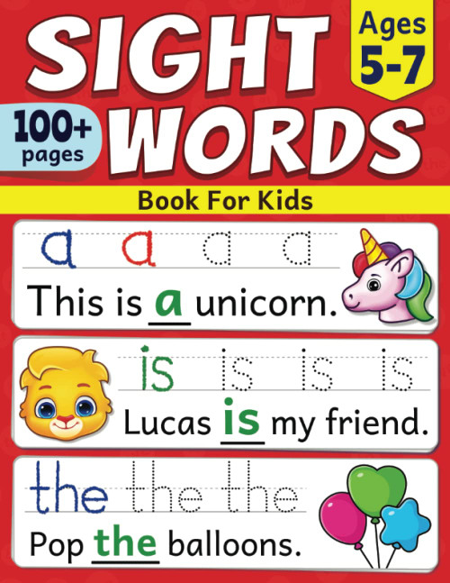 Sight Words Book For Kids: Quickly Learn First 100 Most Common Sight