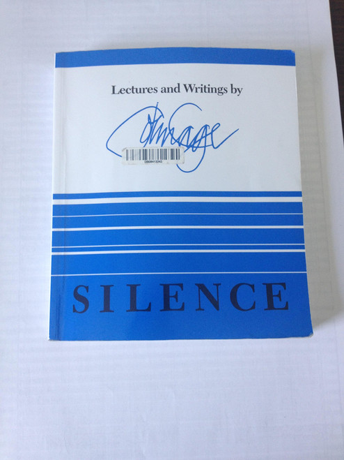 Silence: Lectures and Writings