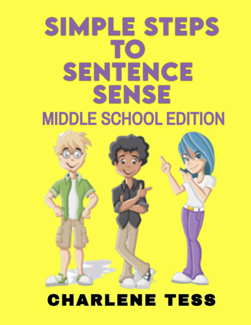 Simple Steps to Sentence Sense for Middle School