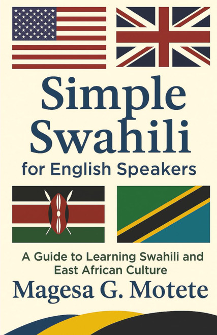 Simple Swahili for English Speakers