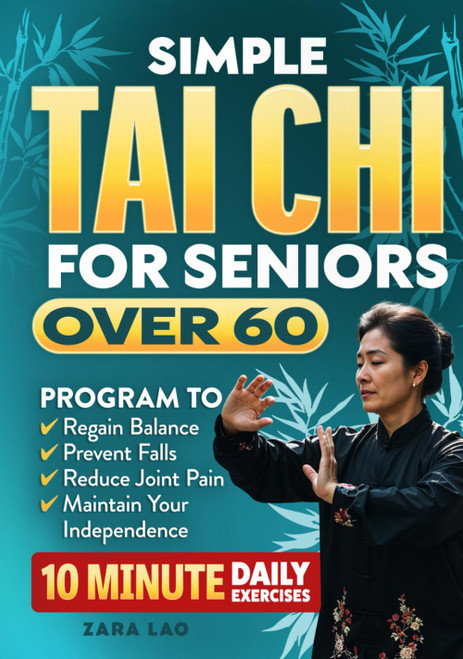 Simple Tai Chi For Seniors Over 60