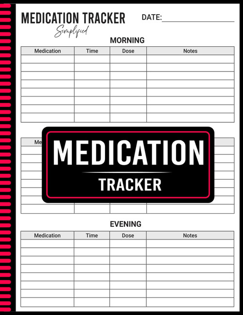 Simplified Medication Tracker: A medication Logbook for Daily Tracking