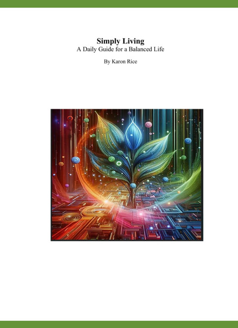 Simply Living: A Daily Guide for a Balanced Life