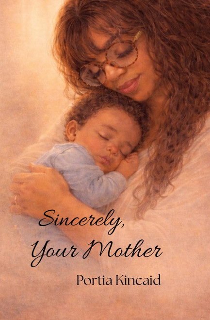Sincerely, Your Mother