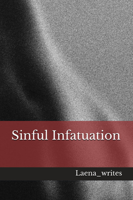 Sinful Infatuation