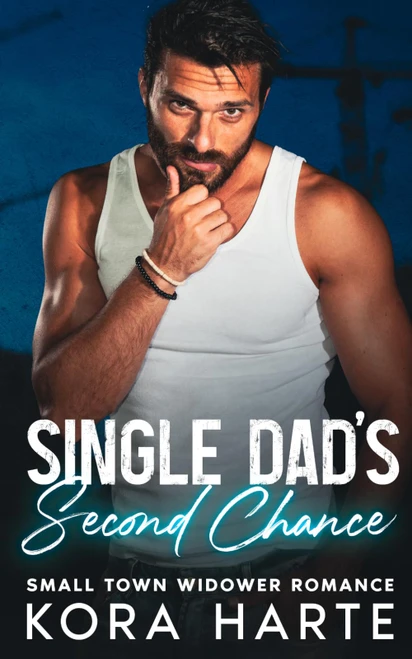 Single Dad's Second Chance: Small Town Widower Romance