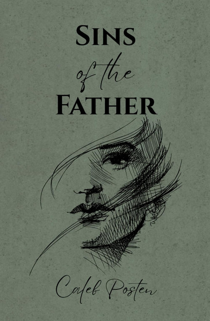 Sins of the Father: A Dystopian Novel