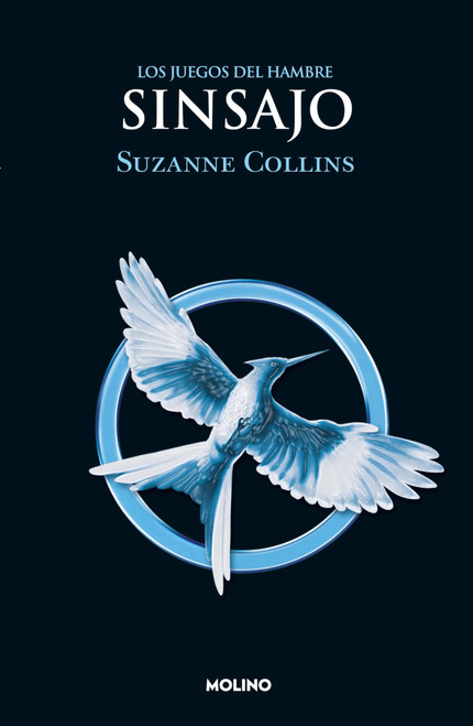 Sinsajo / Mockingjay (Spanish Edition)