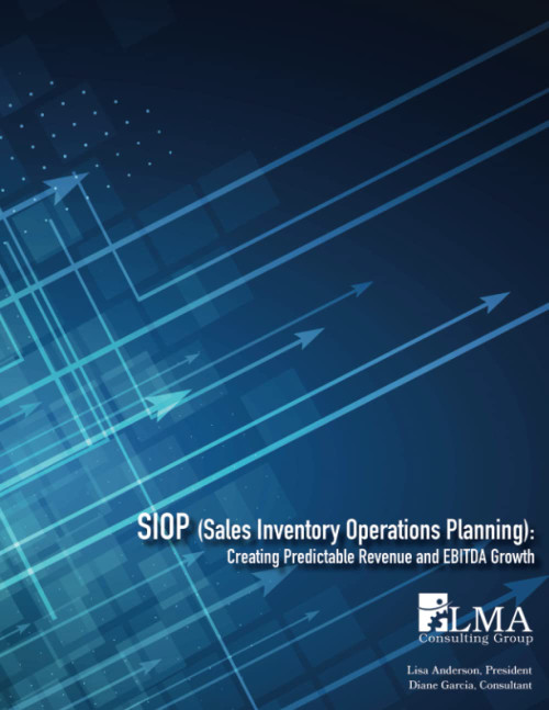 SIOP (Sales Inventory Operations Planning) Creating Predictable Revenue