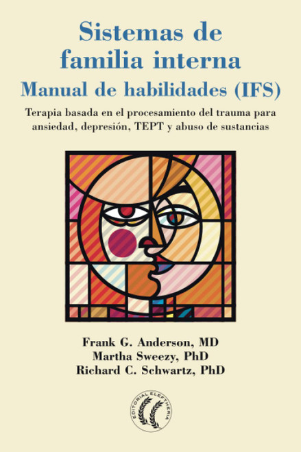 Sistemas de familia interna Manual de habilidades (IFS)