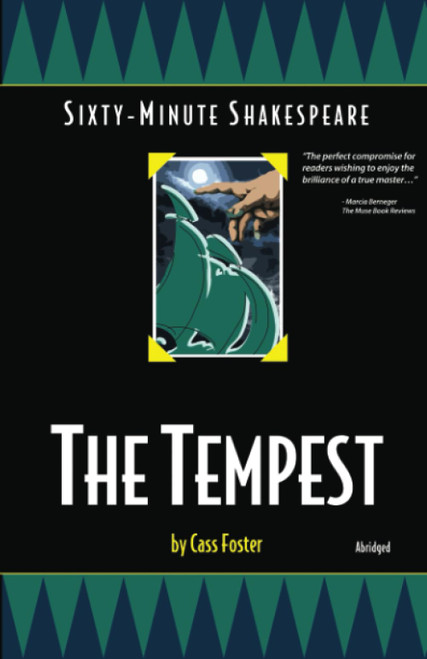 Sixty-Minute Shakespeare: The Tempest
