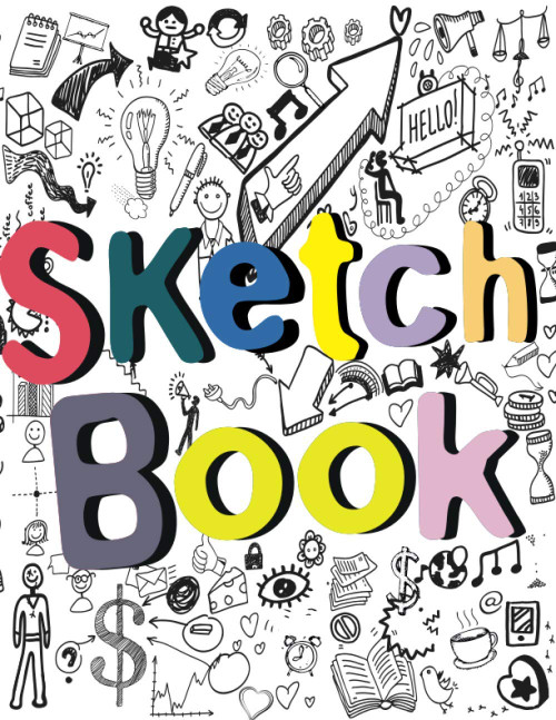 Sketch Book: Sketch Book for Kids, Notebook for Drawing, Writing,