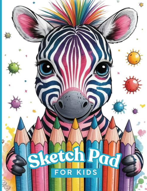 Sketch Pad For Kids Ages 8-12: 120 Blank Pages Sketchbook For Drawing