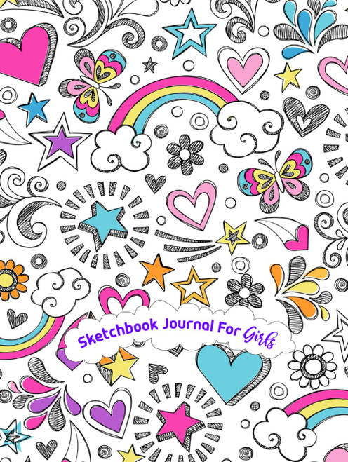 Sketchbook Journal for Girls: 110 pages