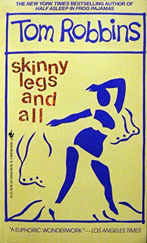 Skinny Legs and All