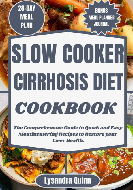 SLOW COOKER CIRRHOSIS DIET COOKBOOK