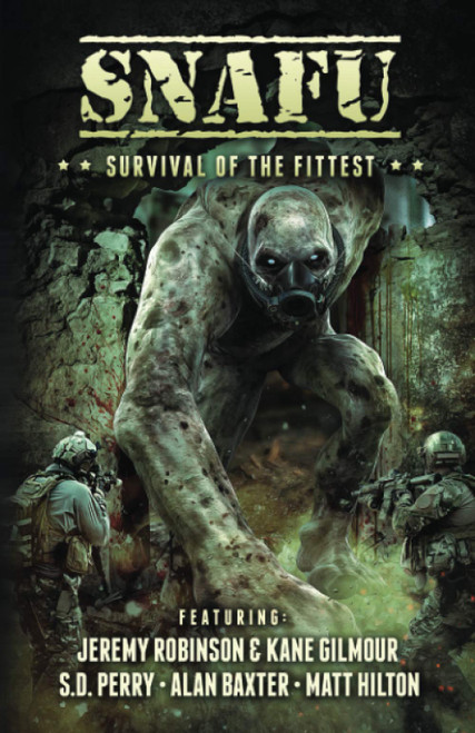 SNAFU: Survival of the Fittest