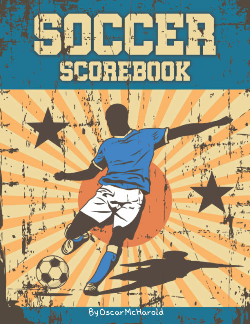 Soccer Scorebook: Soccer Score Sheets Middle and High School Book and