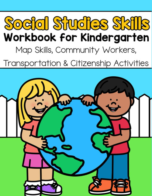 Social Studies Skills Workbook for Kindergarten: Map Skills