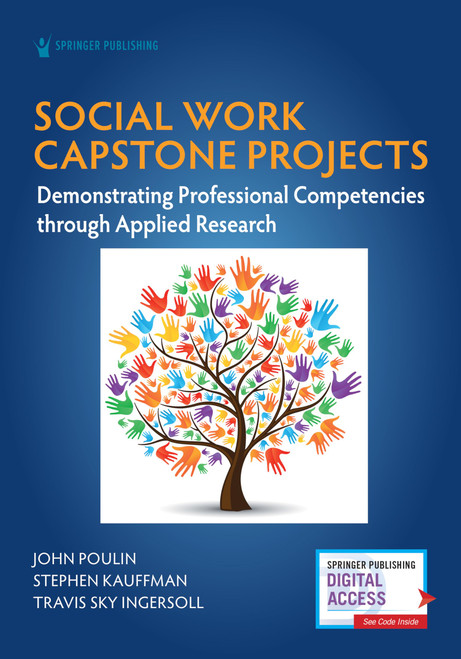 Social Work Capstone Projects: Demonstrating Professional Competencies