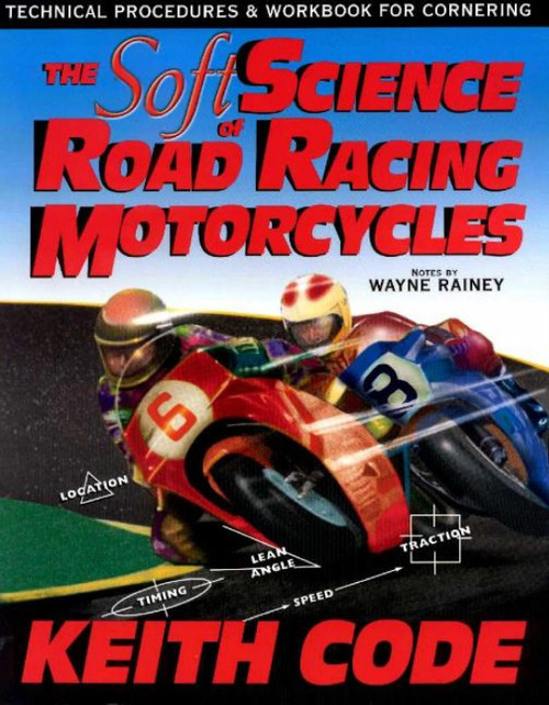 Soft Science of Roadracing Motorcycles