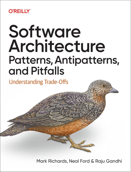 Software Architecture Patterns, Antipatterns, and Pitfalls