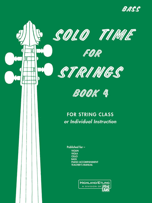 Solo Time for Strings, Bk 4: Bass