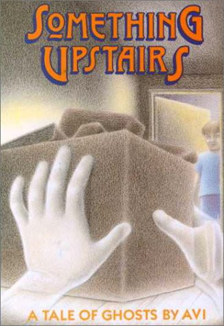Something Upstairs: A Tale of Ghosts