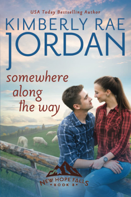 Somewhere Along the Way: A Christian Romance