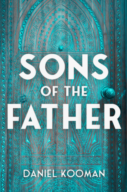 Sons of the Father: Becoming Brothers with Jesus Christ