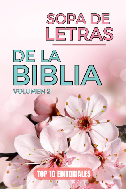 Sopa De Letras Biblia Volumen 2: En Español Letra Grande Para Adultos y Jovenes. Con
