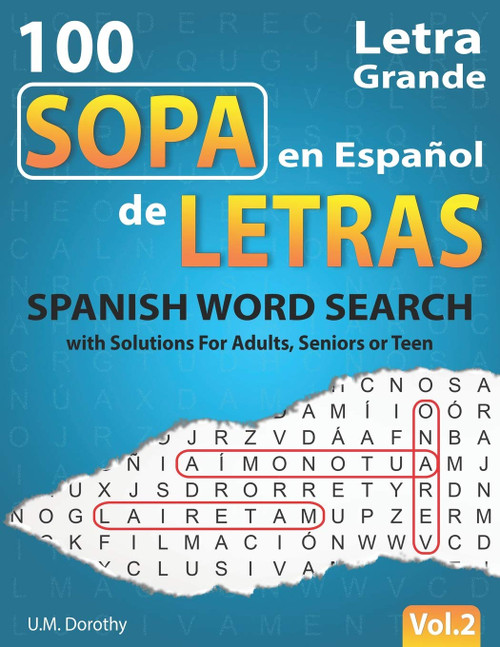 Sopa de Letras en Español Letra Grande: 100 Puzzles Spanish Word Search Large Print