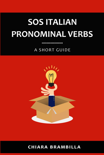 Sos Italian Pronominal Verbs: A short guide
