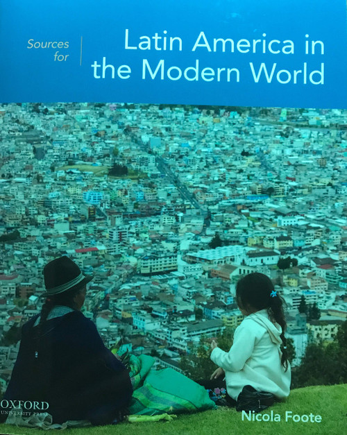 Sources for Latin America in the Modern World
