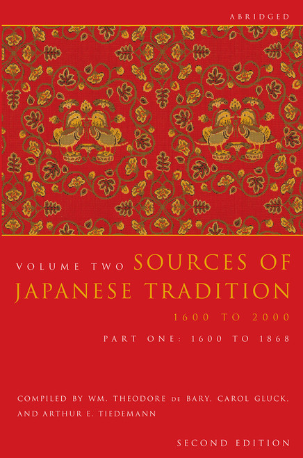 Sources of Japanese Tradition, Volume 2 Part 1 1600 To 1868