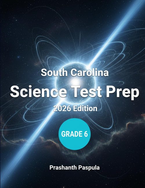 South Carolina Science Test Prep: SC READY Grade 6