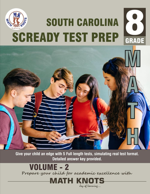 South Carolina State ( SC READY) , 8th Grade MATH Practice Tests ,Volume