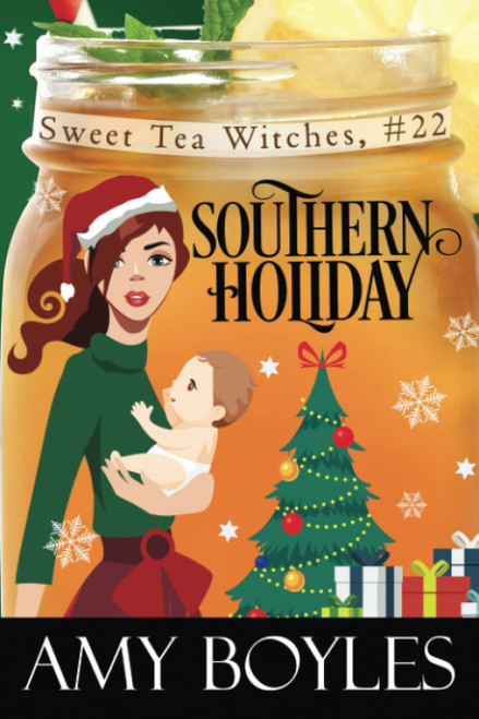 Southern Holiday (Sweet Tea Witch Mysteries)