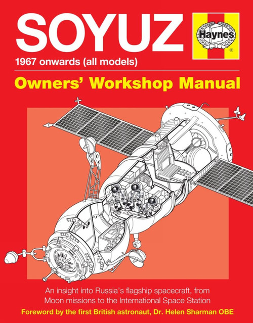Soyuz Owners' Workshop Manual: 1967 onwards