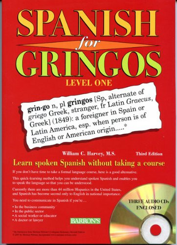 Spanish for Gringos Level 1: Shortcuts