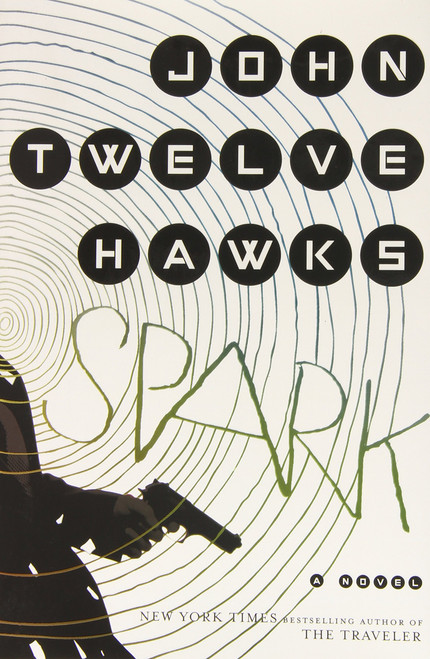 Spark: A Novel