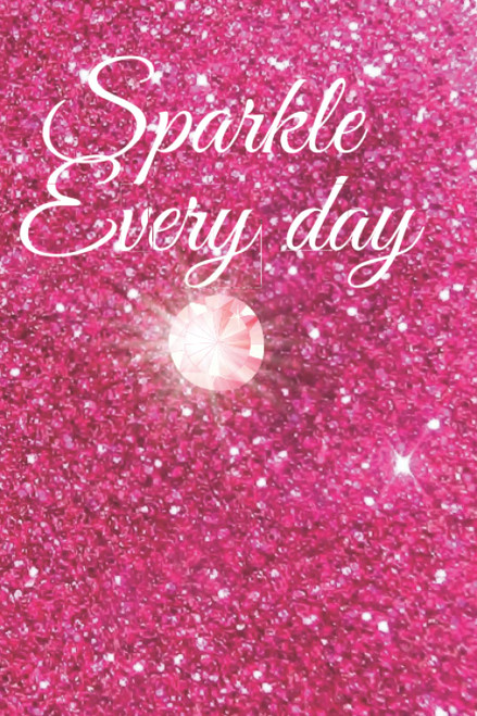 Sparkle Everyday: Glitter sparkly notebook journal for women and girls.