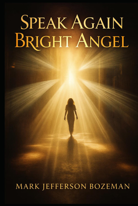 Speak Again Bright Angel