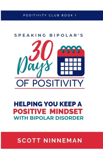 Speaking Bipolar's 30 Days of Positivity