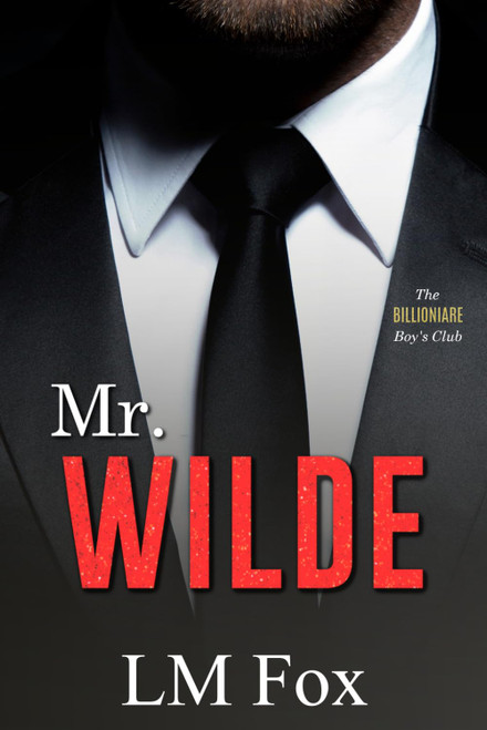 Special Edition: Mr. Wilde: The Billionaire Boys Club